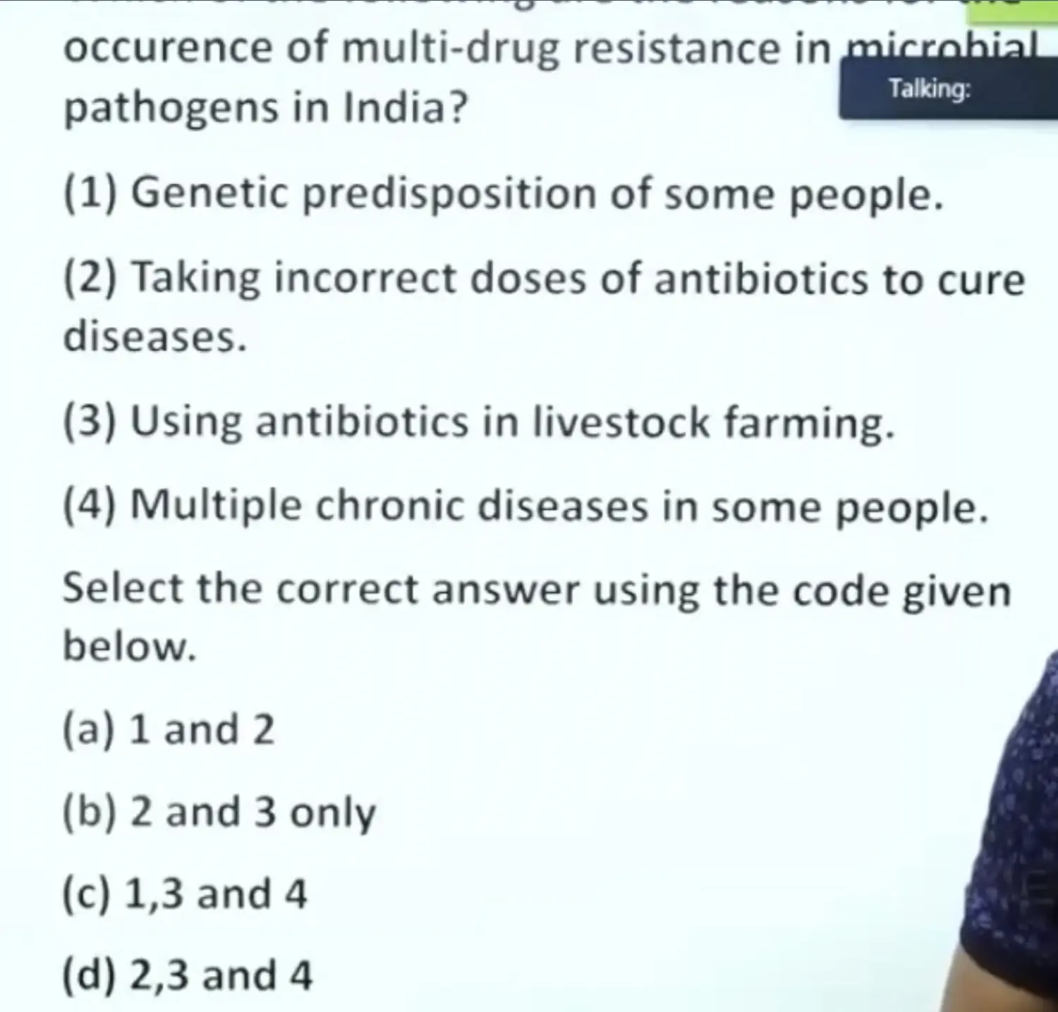 Answer is B 